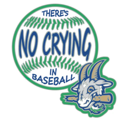Hartford Yard Goats No Crying in Baseball Lapel Pin